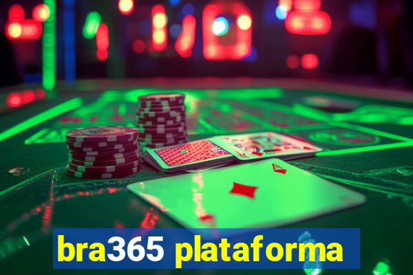 bra365 plataforma